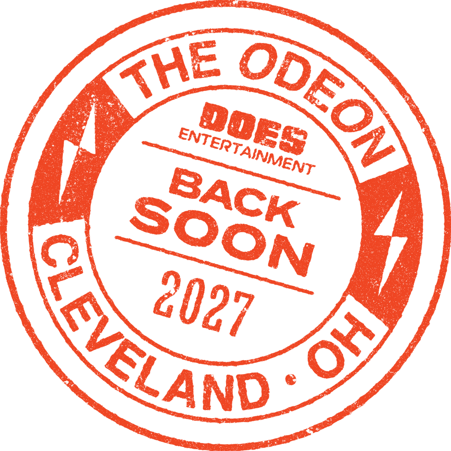 Stamp reading "The Odeon | Does Entertainment | Back Soon | 2027 | Cleveland • OH"